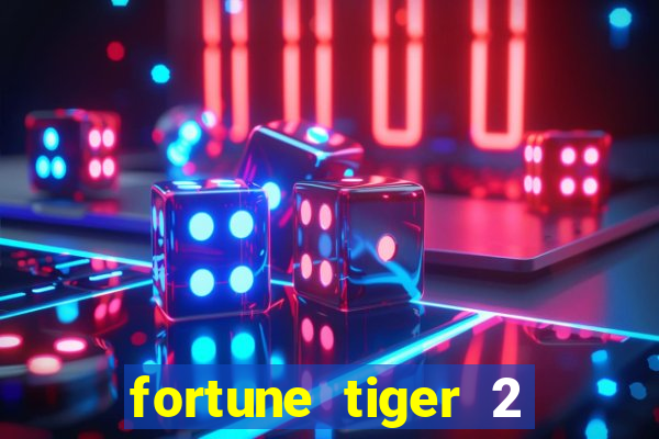 fortune tiger 2 demo revenge